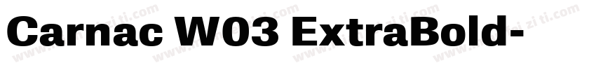 Carnac W03 ExtraBold字体转换